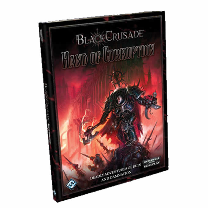 FFGBC03 Hand of Corruption Black Crusade RPG Fantasy Flight Games Main Image