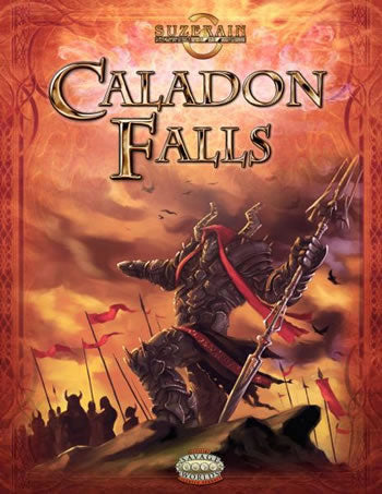 CB75615 Suzerain Caladon Falls Savage Worlds RPG Sourcebook Main Image