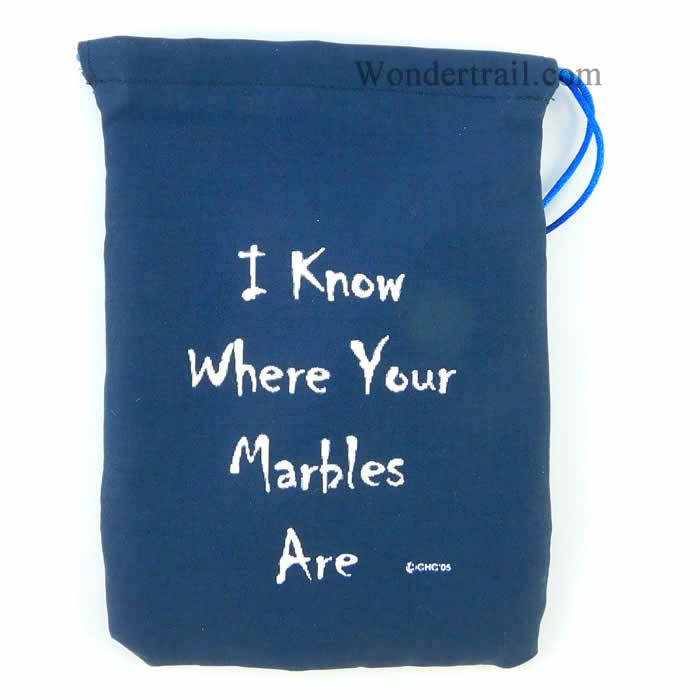 GHGCB1027 I Know Where My Marbles Are Dice Bag 7inx5in Drawstring Gallant Hands Gamers Gear Main Image