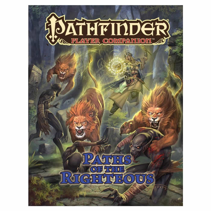 PZO9474 Paths Of The Righteous Pathfinder Player Companion Main Image