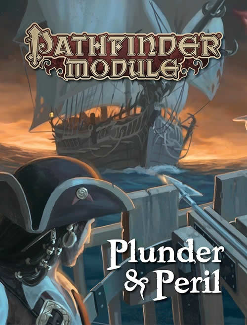 PZO9546 Pathfinder Module:  Plunder and Peril Paizo Main Image