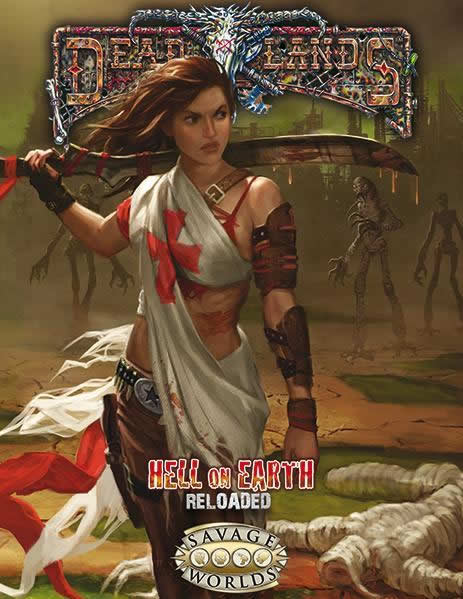 S2P10017 Hell on Earth Reloaded Supplement Dead Lands Studio 2 Publishing Main Image