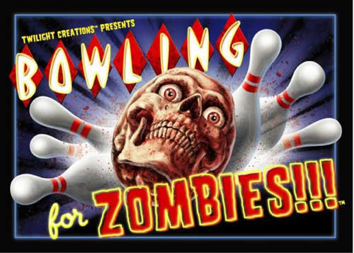 TLC4001 Bowling For Zombies Twilight Creations Inc Main Image
