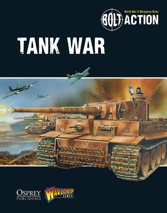 WLGWGB09 Tank War Bolt Action Supplement Miniature Game Worlord Games Main Image